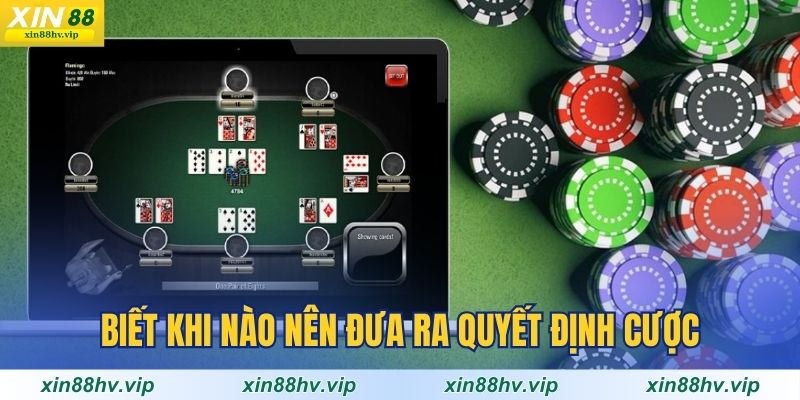 biet-khi-nao-nen-dua-ra-quyet-dinh-cuoc