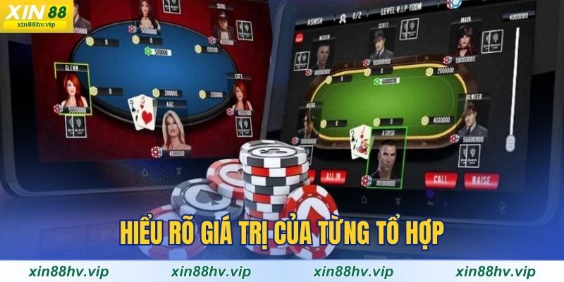 hieu-ro-gia-tri-cua-tung-to-hop-cach-choi-poker-online
