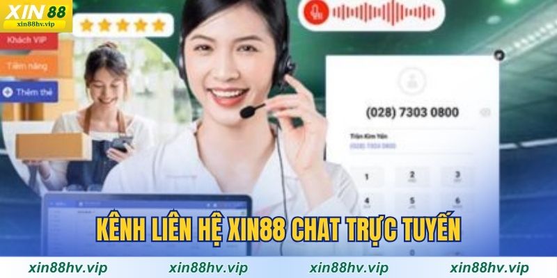 kenh-lien-he-xin88-chat-truc-tuyen