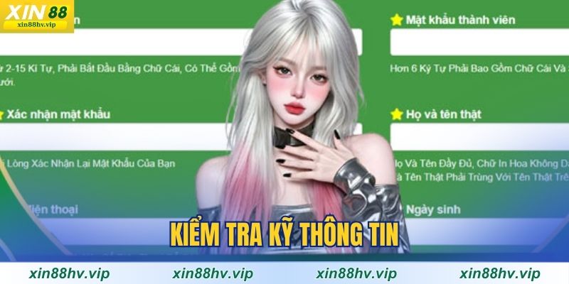 kiem-tra-ky-thong-tin-khi-dang-ky-xin88