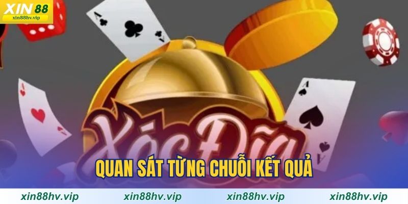 quan-sat-tung-chuoi-ket-qua-la-meo-choi-xoc-dia