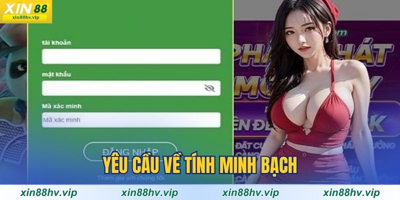 yeu-cau-ve-tinh-minh-bach-dai-ly-xin88